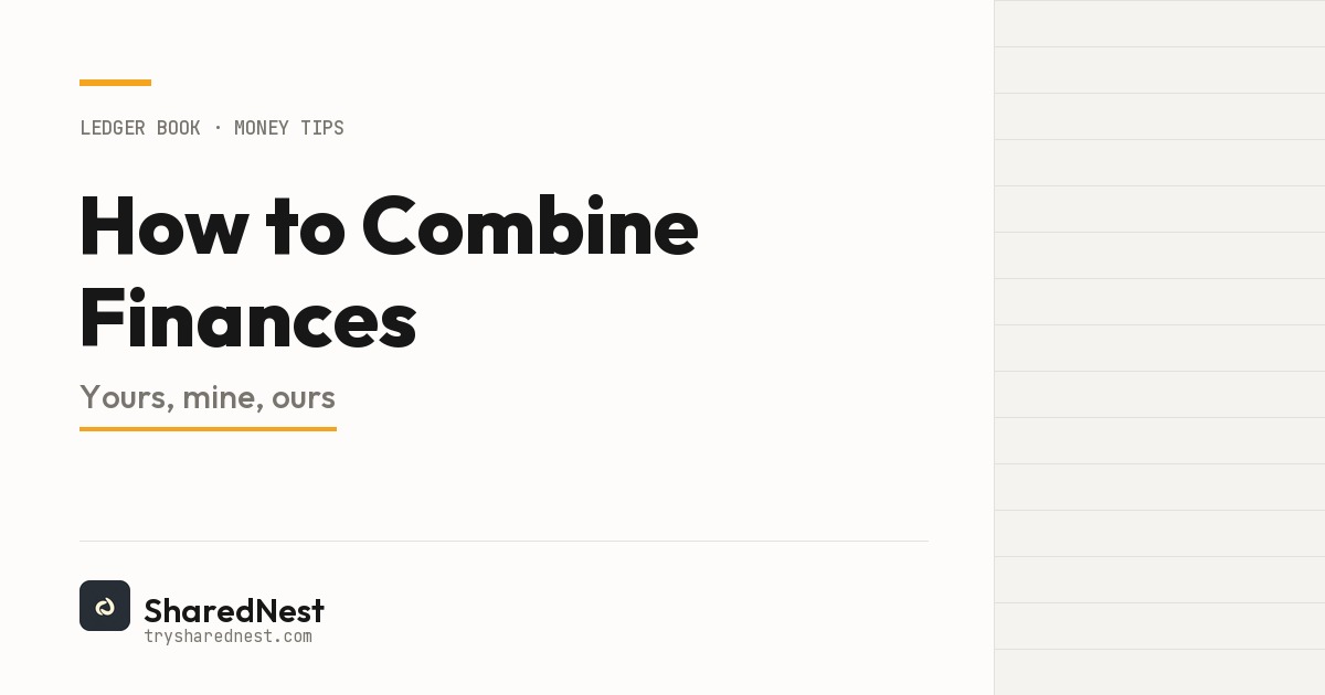 How to Combine Finances Without Losing Independence