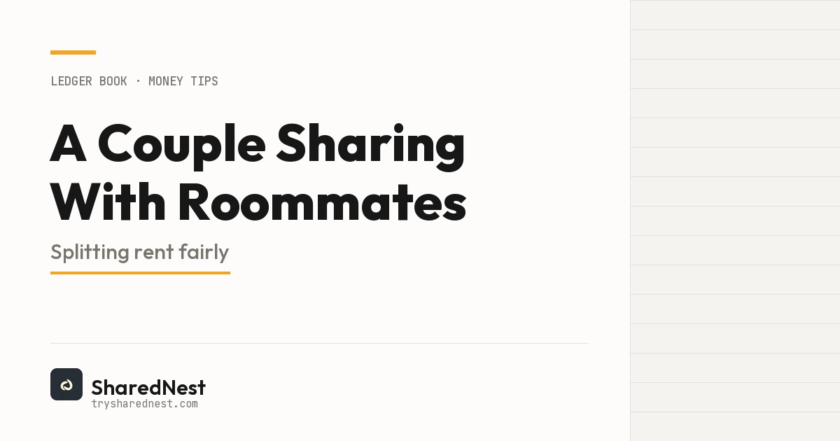 How to Split Rent When a Couple Shares With Roommates